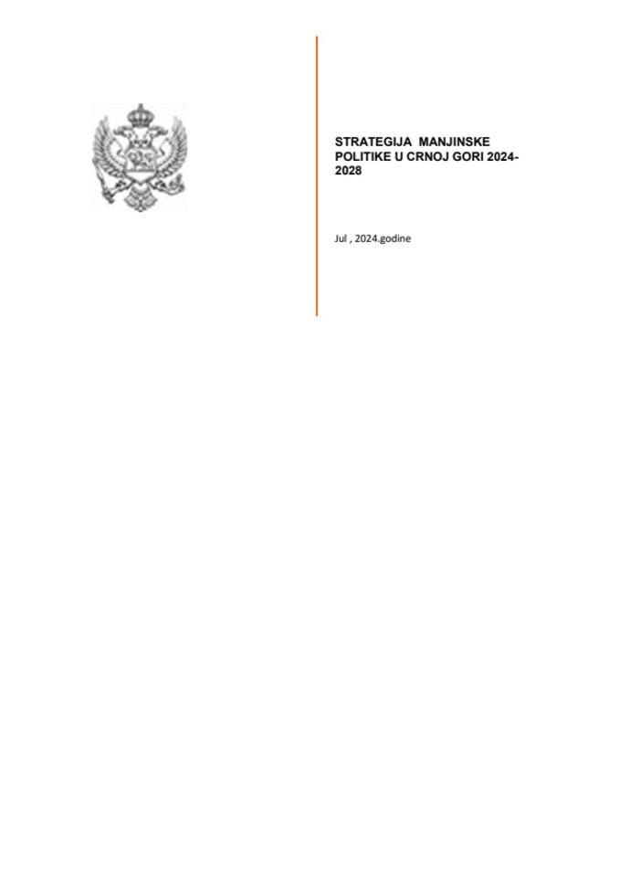 Предлог стратегије мањинске политике у Црној Гори 2024−2028 с Предлогом акционог плана за период 2024−2025 (без расправе)