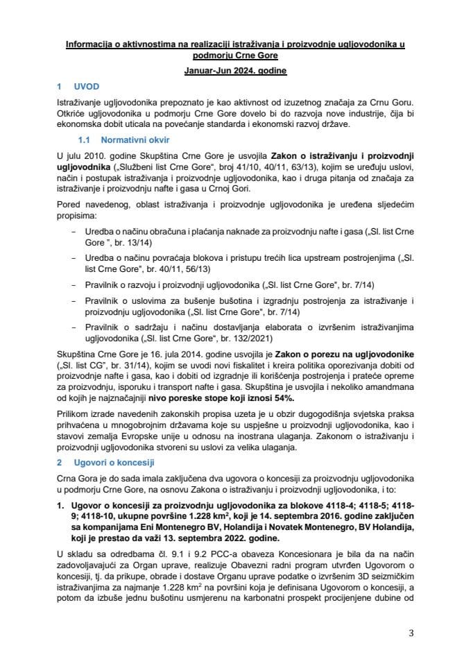 Informacija o aktivnostima na realizaciji istraživanja i proizvodnje ugljovodonika u podmorju Crne Gore, januar – jun 2024. godine (bez rasprave)