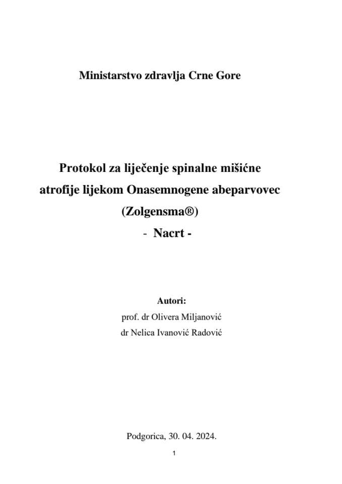 Протокол за лијечење спиналне мишићне атрофије лијеком Онасемногене абепарвовец (Золгенсма®)