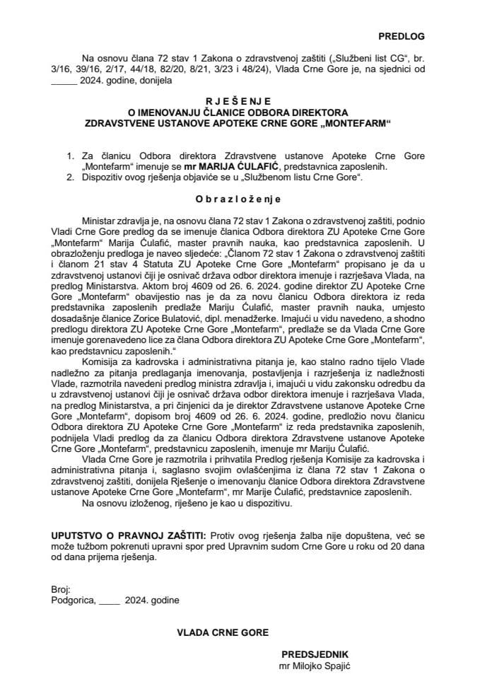 Predlog za imenovanje članice Odbora direktora ZU Apoteke Crne Gore “Montefarm”
