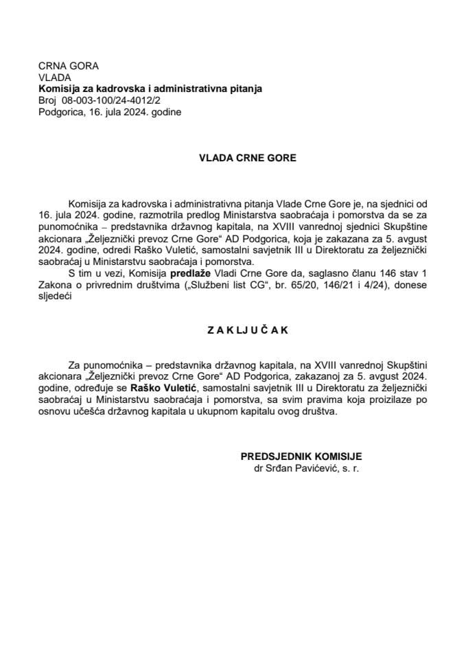 Predlog za određivanje punomoćnika - predstavnika državnog kapitala na XVIII vanrednoj Skupštini akcionara “Željeznički prevoz Crne Gore” AD Podgorica