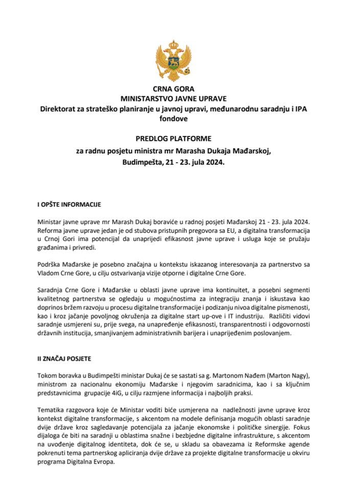 Predlog platforme za radnu posjetu ministra javne uprave mr Marasha Dukaja Mađarskoj, Budimpešta, 21-23. jul 2024. godine