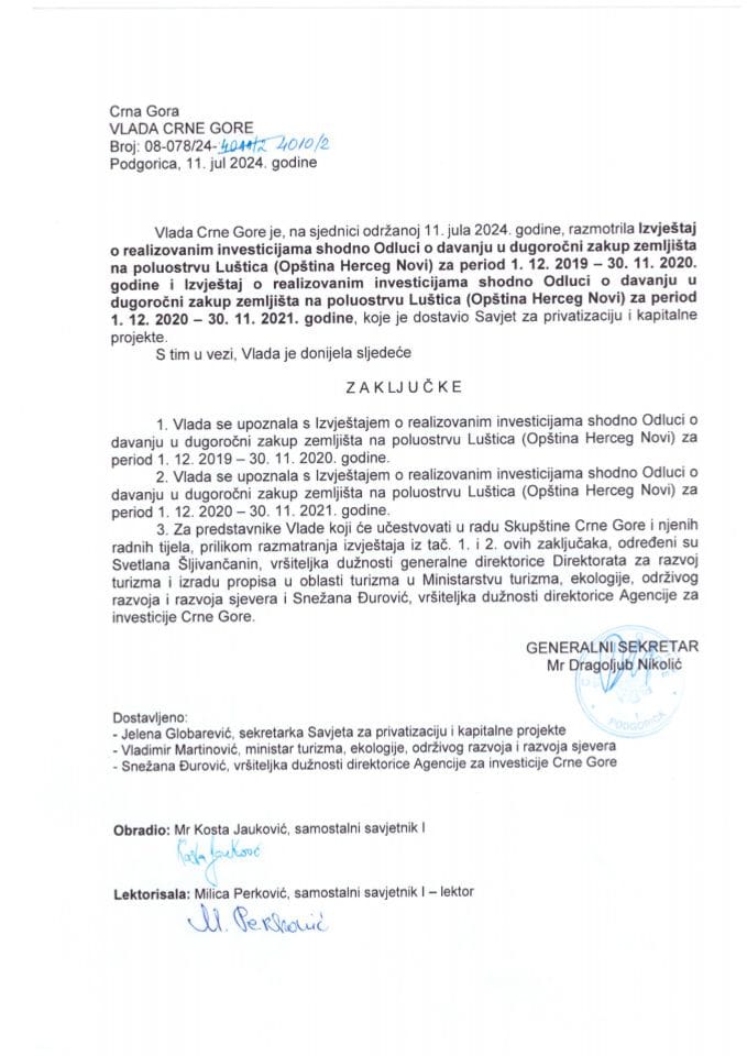 Izvještaj o realizovanim investicijama shodno Odluci o davanju u dugoročni zakup zemljišta na poluostrvu Luštica i Izvještaj o realizovanim investicijama shodno Odluci o davanju u dugoročni zakup zemljišta na poluostrvu Luštica - zaključci