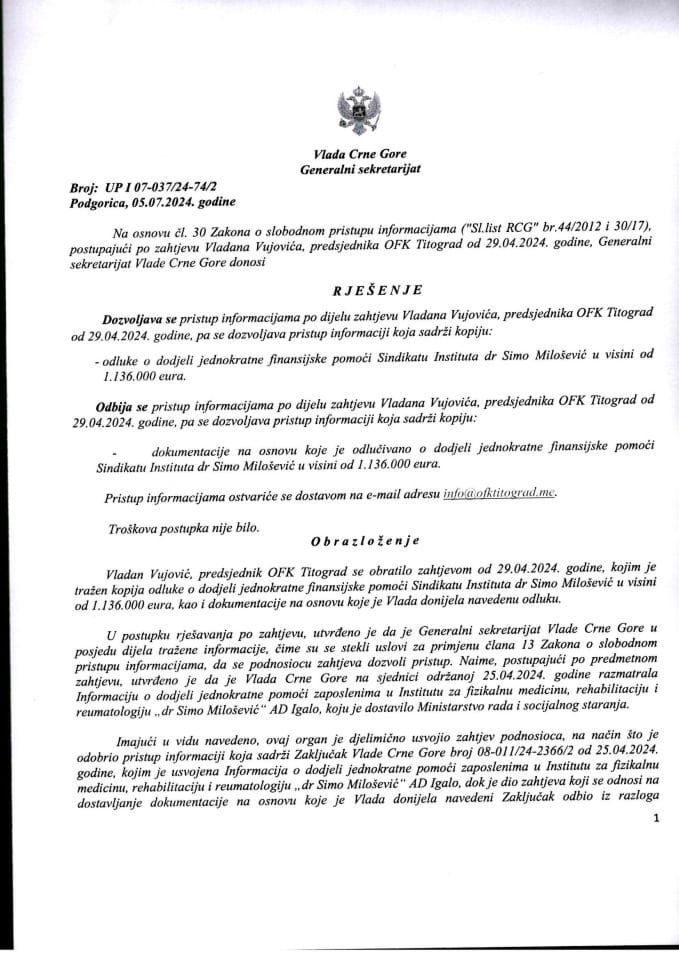 Informacija kojoj je pristup odobren po zahtjevu Vladana Vujovića, predsjednika OFK Titograd od 29.04.2024. godine – UPI 07-037/24-74/2