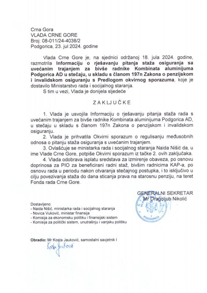 Информација о рјешавању питања стажа осигурања са увећаним трајањем за бивше раднике Комбината алуминијума Подгорица АД у стечају у складу са чланом 197н Закона о пензијском и инвалидском осигурању с Предлогом оквирног споразума - закључци