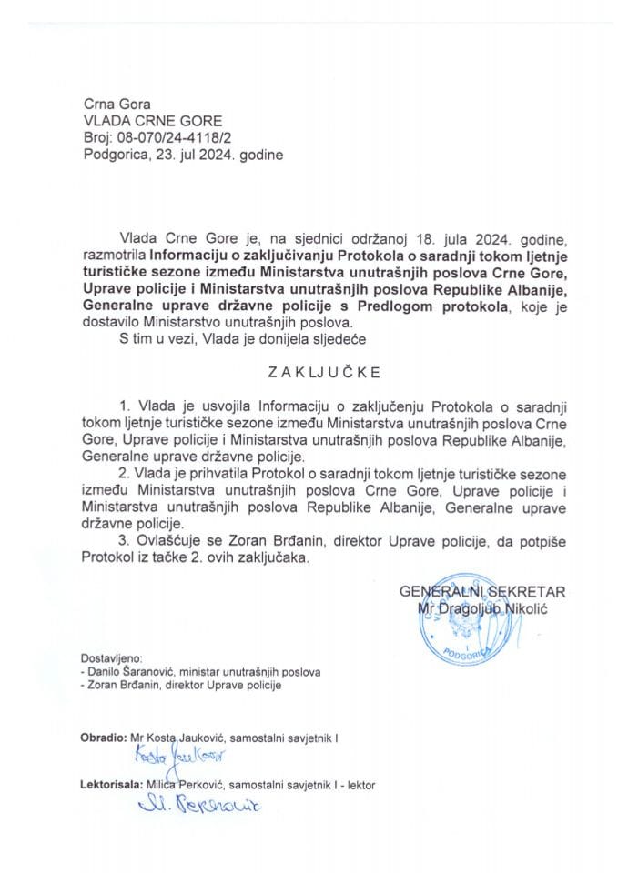 Информација о закључивању Протокола између Министарства унутрашњих послова Црне Горе, Управе полиције и Министарства унутрашњих послова Републике Албаније, Генералне управе државне полиције о сарадњи током туристичке сезоне - закључци