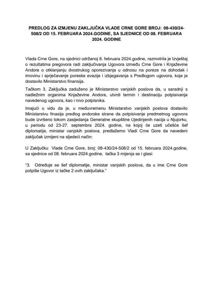 Предлог за измјену Закључка Владе Црне Горе, број: 08-430/24-508/2, од 15. фебруара 2024. године, са сједнице од 8. фебруара 2024. године
