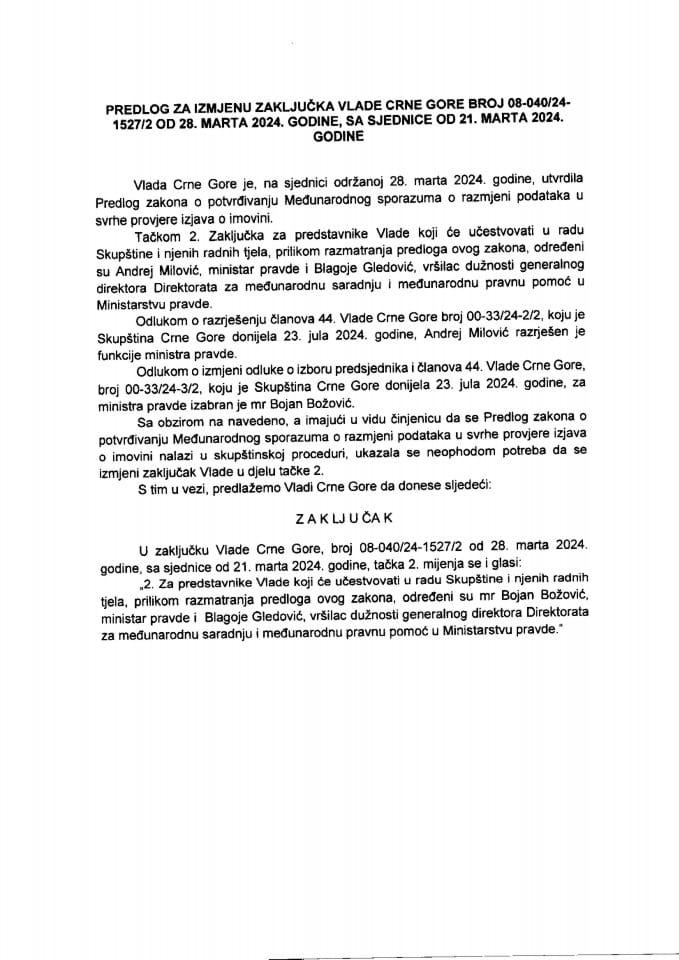 Предлог за измјену Закључка Владе Црне Горе, број: 08-040/24-1527/2, од 28. марта 2024. године, са сједнице од 21. марта 2024. године