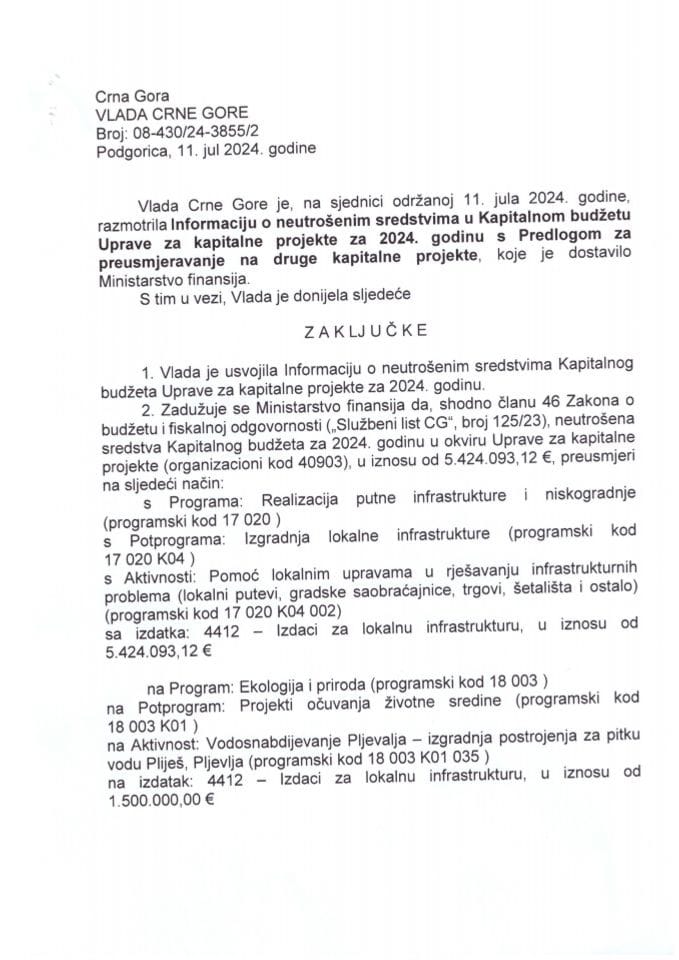 Informacija o neutrošenim sredstvima u Kapitalnom budžetu Uprave za kapitalne projekte za 2024. godinu sa predlogom za preusmjeravanje na druge kapitalne projekte (bez rasprave) - zaključci