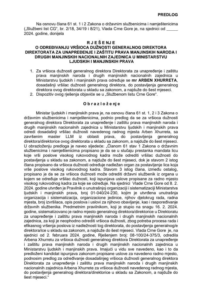 Predlog za određivanje vršioca dužnosti generalnog direktora Direktorata za unapređenje i zaštitu prava manjinskih naroda i drugih manjinskih nacionalnih zajednica u Ministarstvu ljudskih i manjinskih prava