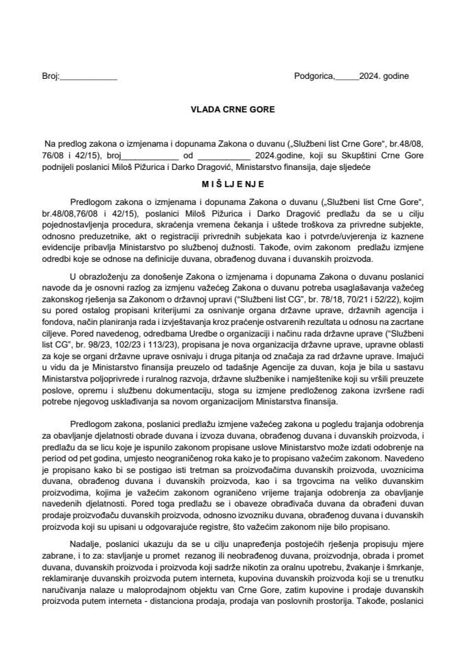 Предлог мишљења на Предлог закона о измјенама и допунама Закона о дувану („Службени лист ЦГ“, бр. 48/08, 76/08 и 42/15) (предлагачи посланици Милош Пижурица и Дарко Драговић)