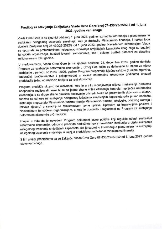 Предлог за стављање ван снаге Закључака Владе Црне Горе, број: 07-430/23-2592/2, од 1. јуна 2023. године