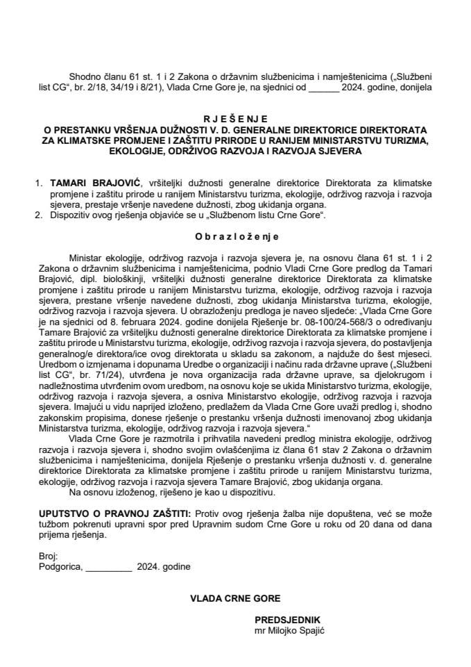 Predlog za prestanak vršenja dužnosti v.d. generalne direktorice Direktorata za klimatske promjene i zaštitu prirode u ranijem Ministartsvu turizma, ekologije, održivog razvoja i razvoja sjevera