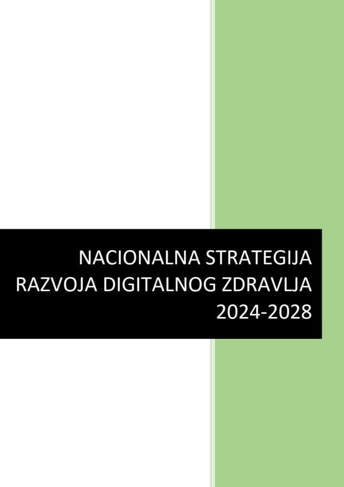 Нацрт Националне стратегије развоја дигиталног здравља за период 2024-2028