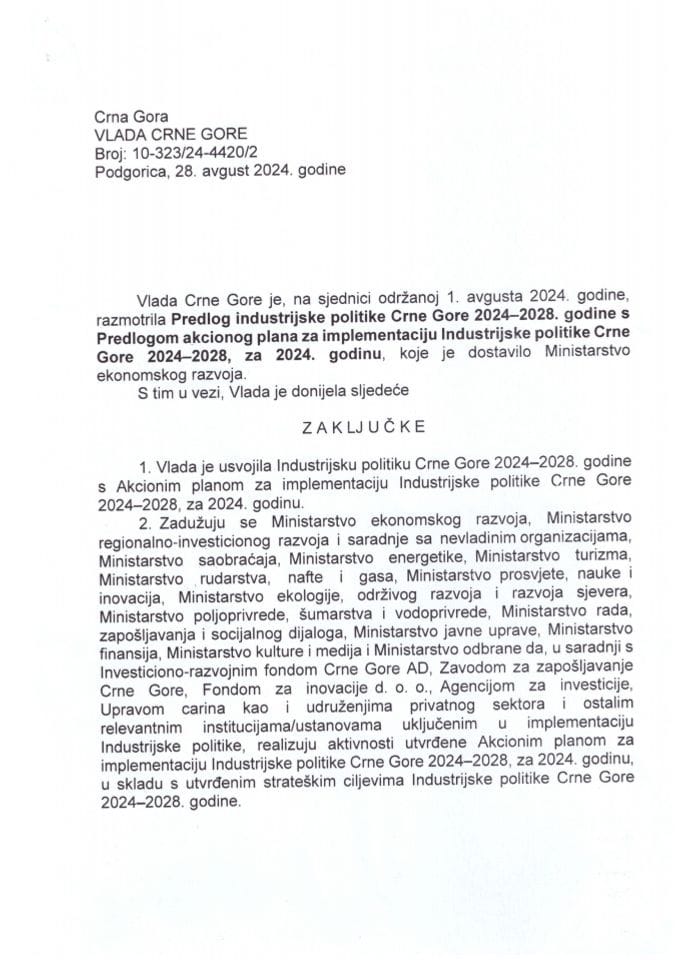 Предлог индустријске политике Црне Горе 2024-2028. године с Предлогом акционог плана за имплементацију Индустријске политике Црне Горе 2024-2028. године, за 2024. годину - закључци