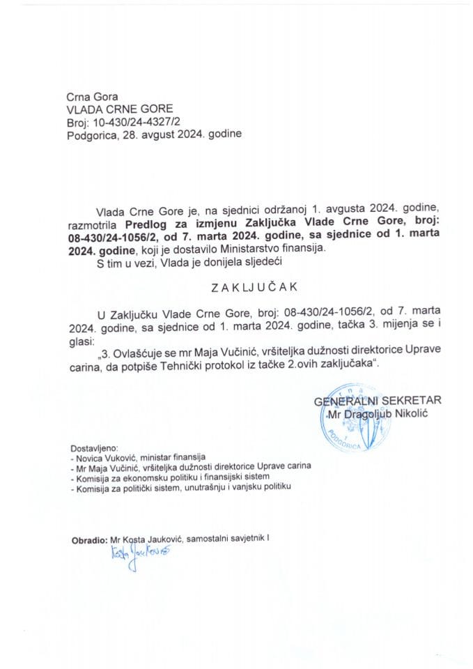 Предлог за измјену Закључка Владе Црне Горе, број: 08-430/24-1056/2, од 7. марта 2024. године, са сједнице од 1. марта 2024. године (без расправе) - закључци