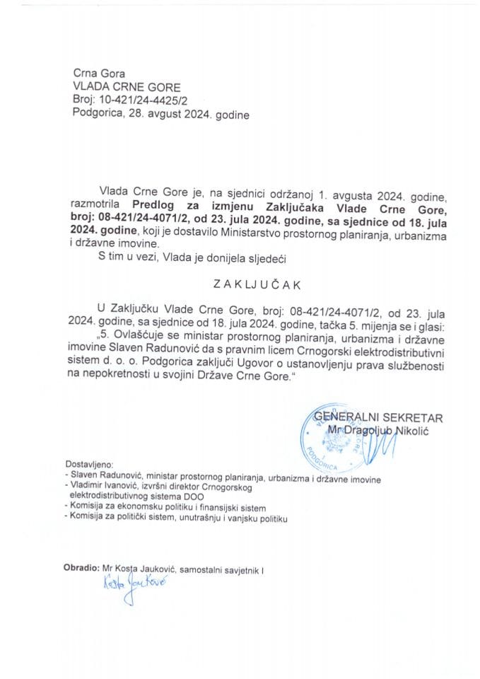 Предлог за измјену Закључака Владе Црне Горе, број: 08-421/24-4071/2, од 23. јула 2024. године, са сједнице од 18. јула 2024. године (без расправе) - закључци