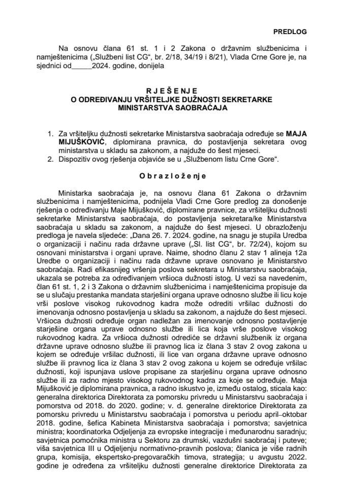 Predlog za određivanje vršiteljke dužnosti sekretarke Ministarstva saobraćaja