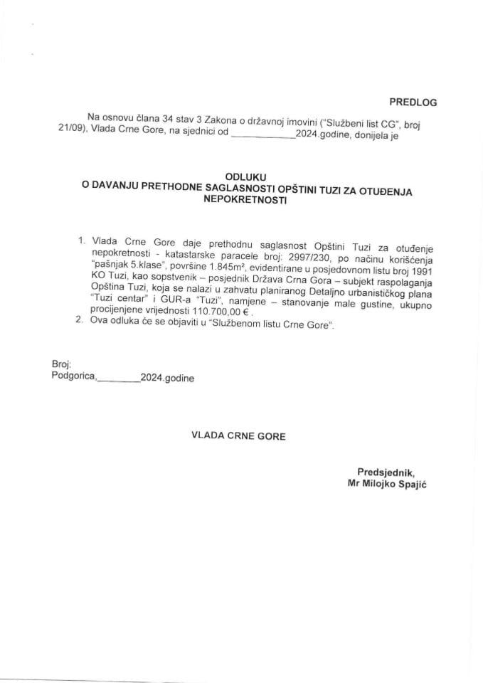 Предлог одлуке о давању претходне сагласности Општини Тузи за отуђење непокретности