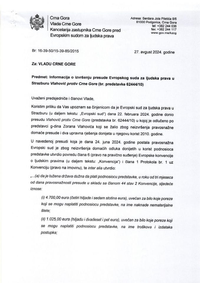 Информација о извршењу пресуде Европског суда за људска права у Стразбуру Влаховић против Црне Горе (бр. представке 62444/10)