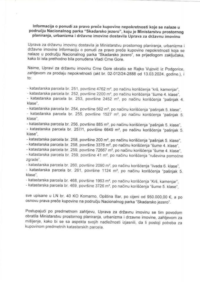 Информација о понуди за право прече куповине непокретности које се налазе у подручју Националног парка „Скадарско језеро“ (подносилац захтјева Рајко Вујовић)