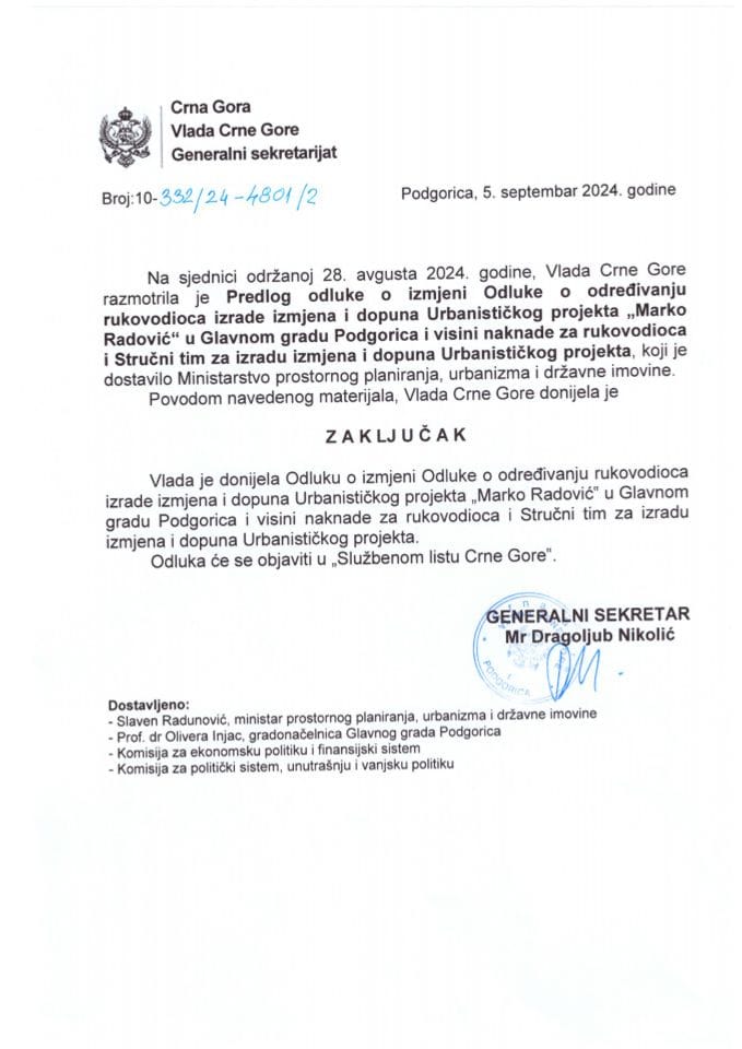 Предлог одлуке о измјени Одлуке о одређивању руководиоца израде Измјена и допуна Урбанистичког пројекта „Марко Радовић“ у Главном граду Подгорица и висини накнаде за руководиоца и стручни тим за израду Измјена и допуна Урбанистичког пројекта - закључци