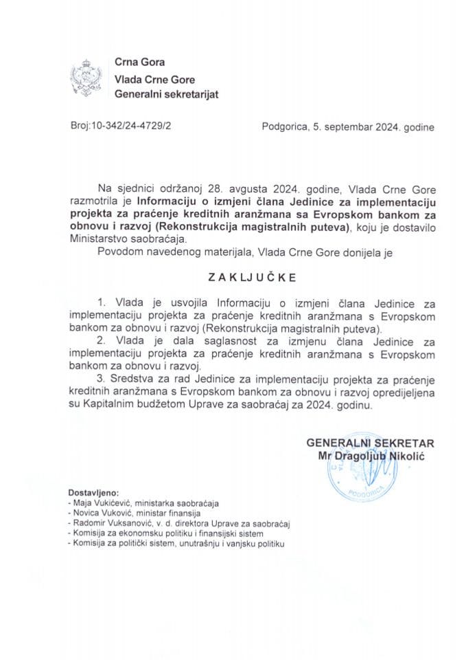 Информација о измјени члана Јединице за имплементацију пројекта за праћење кредитних аранжмана са Европском банком за обнову и развој (Реконструкција магистралних путева) - закључци