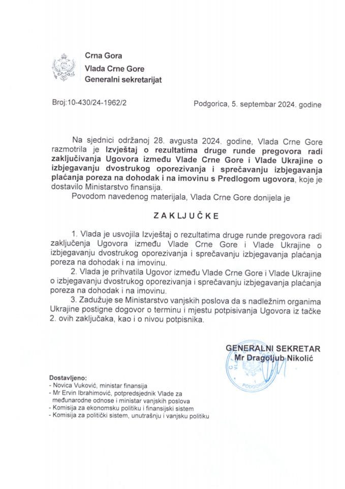 Извјештај о резултатима друге рунде преговора ради закључивања Уговора између Владе Црне Горе и Владе Украјине о избјегавању двоструког опорезивања и спрјечавању избјегавања плаћања пореза на доходак и на имовину с Предлогом уговора - закључци