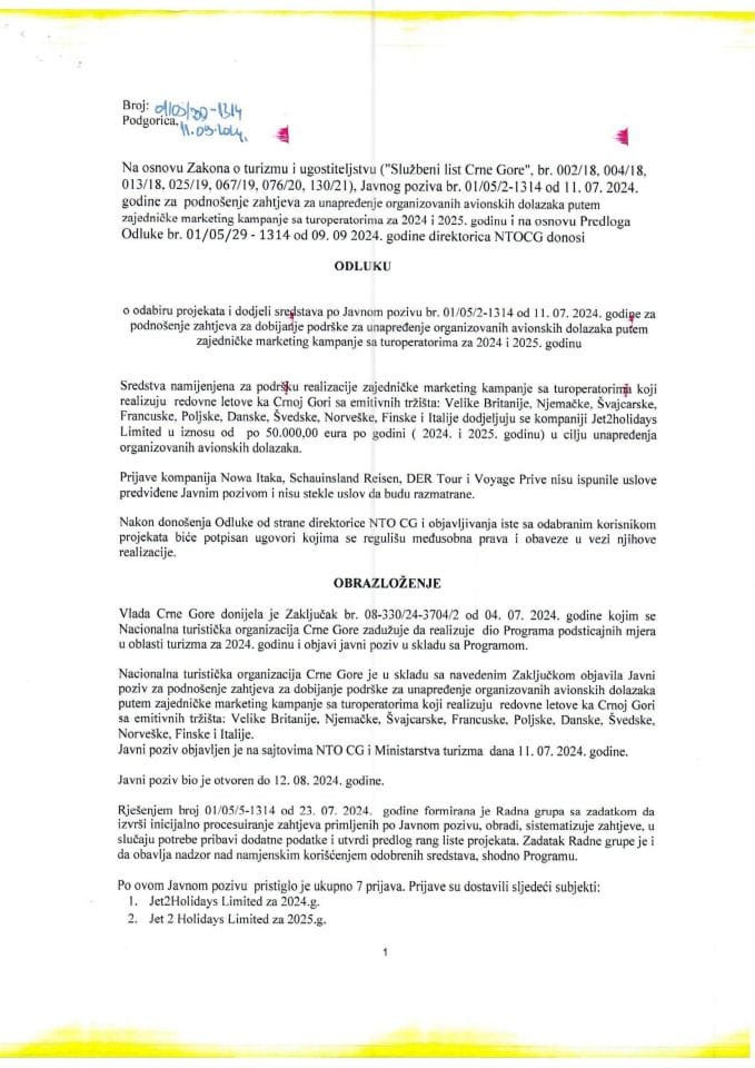 Одлука о одабиру пројеката и додјели средстава по Јавном позиву за подношење захтјева за добијање подршке за унапрјеђење организованих авионских долазака путем заједничке маркетинг кампање са туроператорима за 2024 и 2025. годину