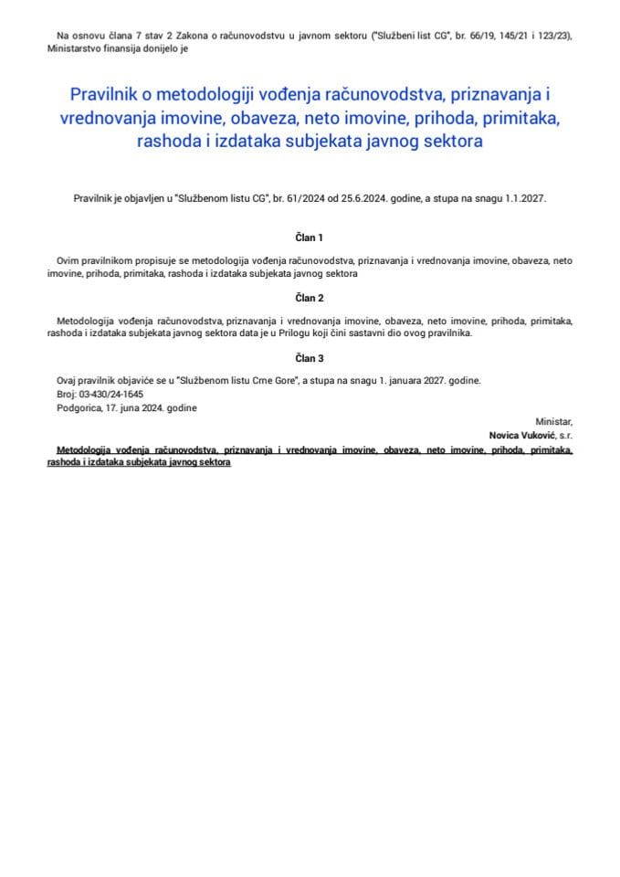 Pravilnik o metodologiji vođenja računovodstva, priznavanja i vrednovanja imovine, obaveza, neto imovine, prihoda, primitaka, rashoda i izdataka subjekata javnog sektora