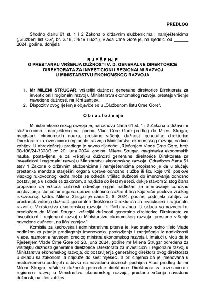 Предлог за престанак вршења дужности в. д. генералне директорице Директората за инвестициони и регионални развој у Министарству економског развоја