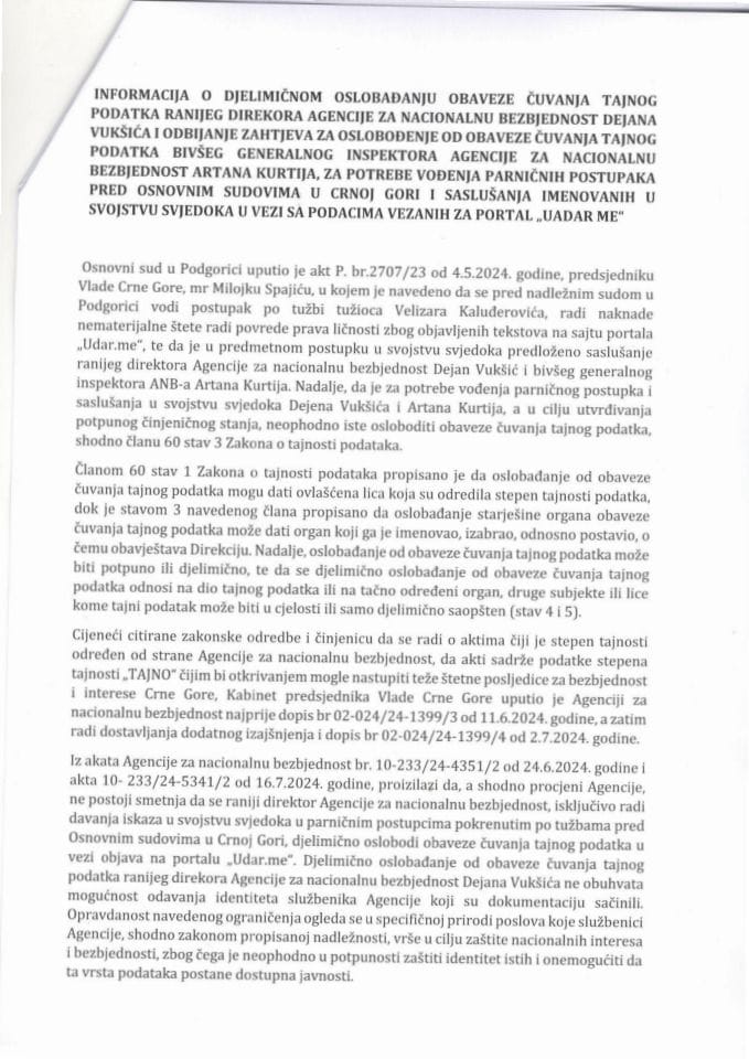 Информација о дјелимичном ослобађању обавезе чувања тајног податка ранијег директора Агенције за националну безбједност Дејана Вукшића и одбијање захтјева за ослобођење од обавезе чувања тајног податка бившег генералног инспектора (без расправе)