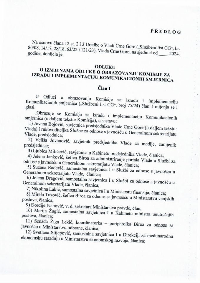 Предлог одлуке о измјенама Одлуке о образовању Комисије за израду и имплементацију Комуникационих смјерница