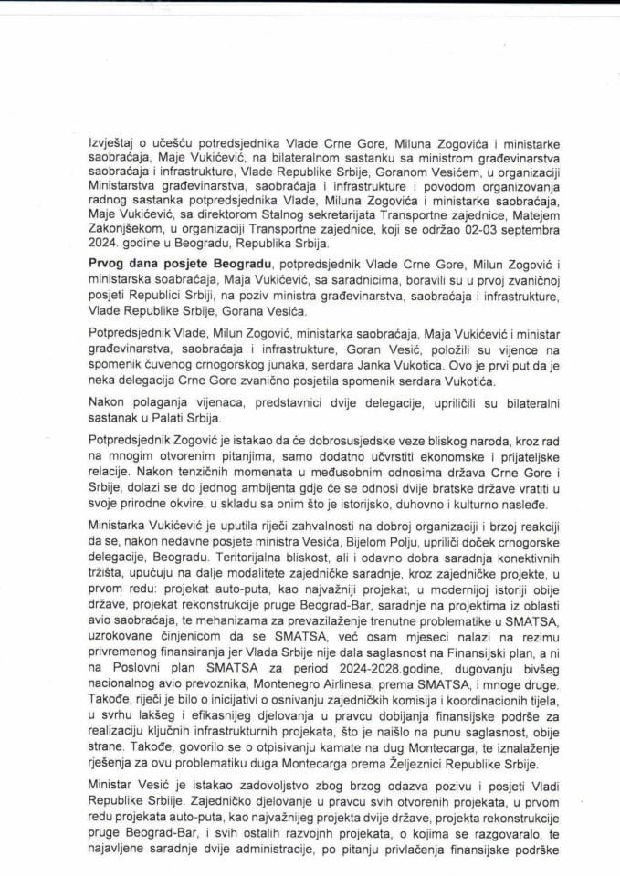 Izvještaj o učešću potpredsjednika Vlade Crne Gore, Miluna Zogovića i ministarke saobraćaja, Maje Vukićević, na bilateralnom sastanku sa ministrom građevinarstva, saobraćaja i infrastrukture Vlade Republike Srbije, Goranom Vesićem