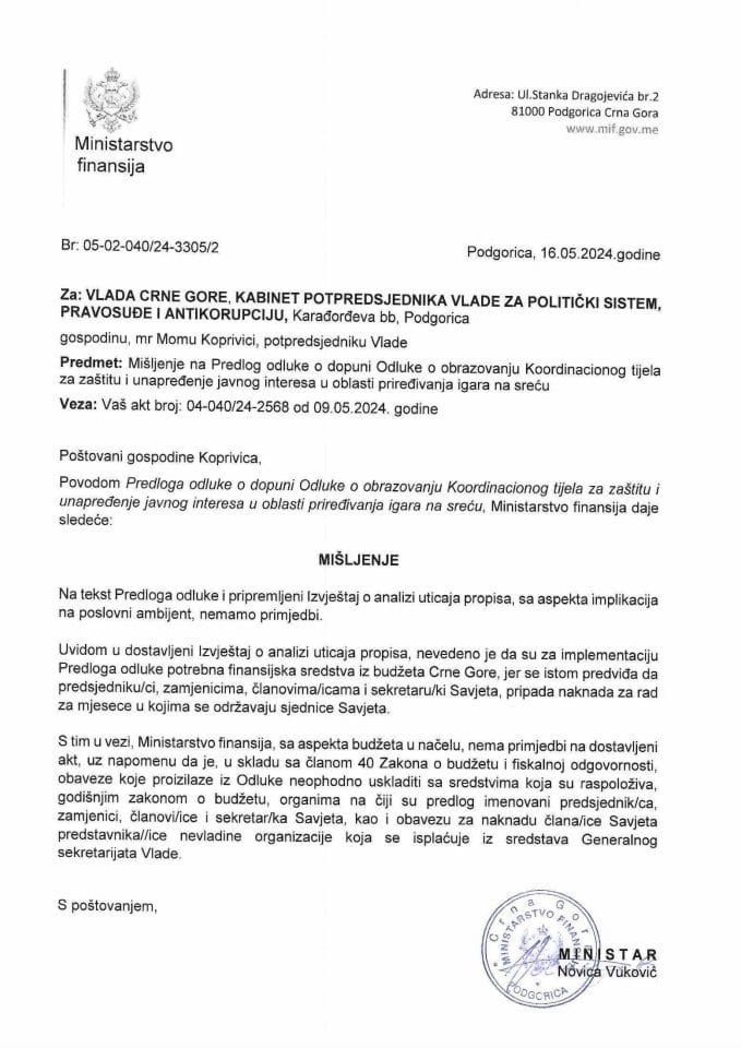 Predlog odluke o dopuni Odluke o obrazovanju Koordionacionog tijela za zaštitu i unapređenje javnog interesa u oblasti priređivanja igara na sreću - mišljenje Min. fin