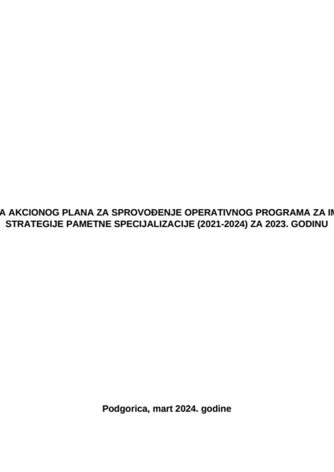 Izvještaj o realizaciji Akcionog plana za sprovođenje operativnog programa za implementaciju Strategije pametne specijalizacije za 2023. godinu