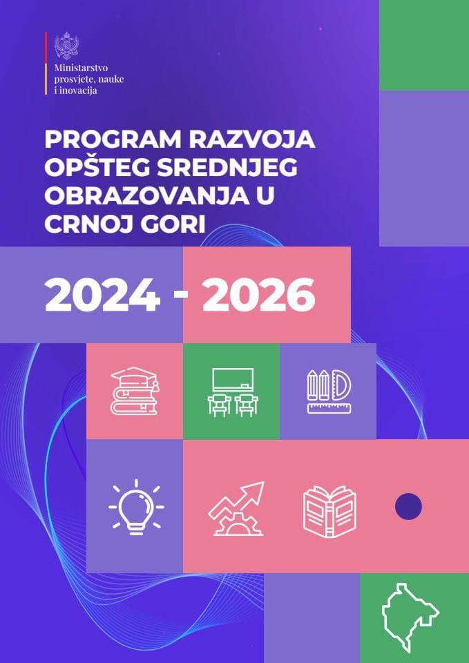 Predlog programa razvoja opšteg srednjeg obrazovanja u Crnoj Gori 2024 − 2026. godine