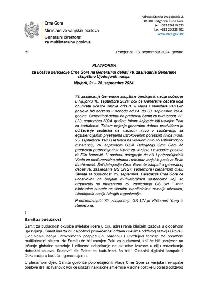 Predlog platforme za učešće delegacije Crne Gore na Generalnoj debati 79. zasijedanja Generalne skupštine Ujedinjenih nacija, Njujork, 21 – 28. septembra 2024. godine