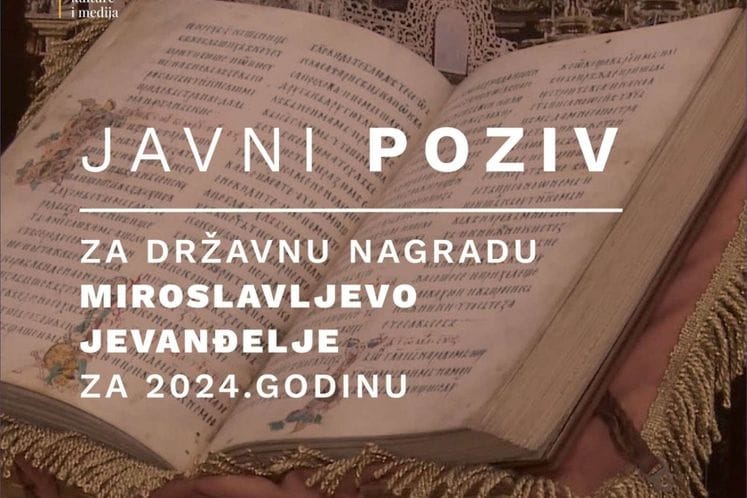 Javni poziv za dodjelu državne nagrade Miroslavo jevanđelje za 2024. godinu