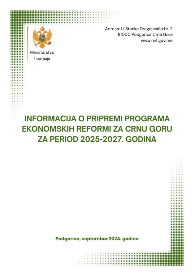 Информација о припреми Програма економских реформи за Црну Гору за период 2025-2027. година