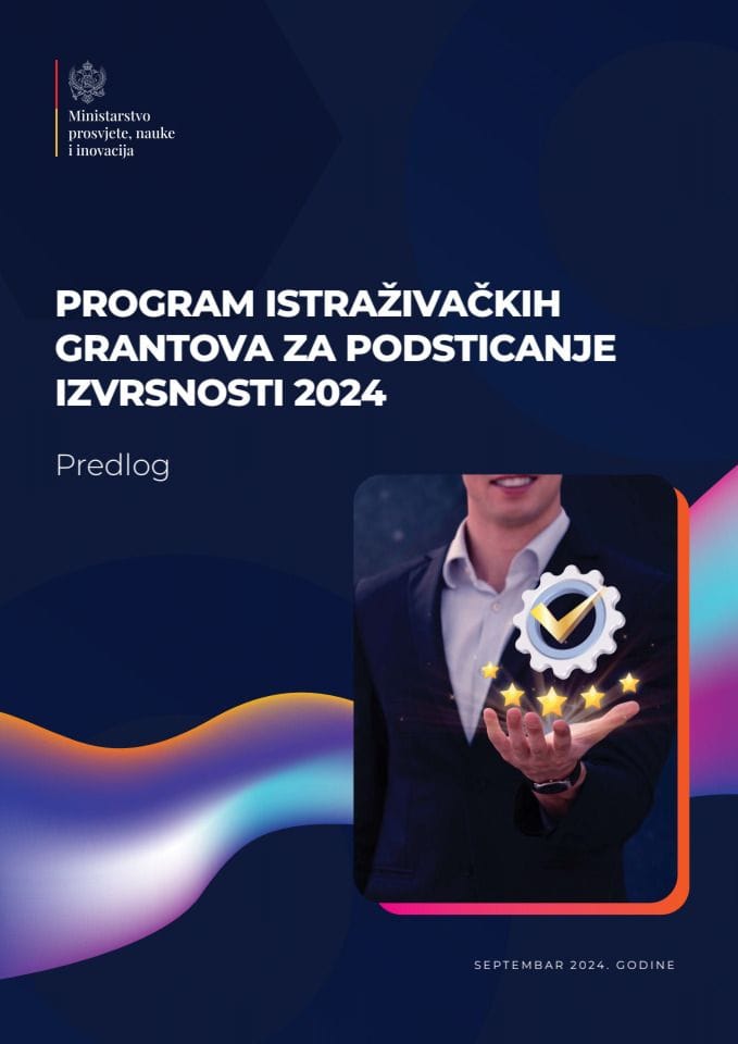 Predlog programa istraživačkih grantova za podsticanje izvrsnosti 2024