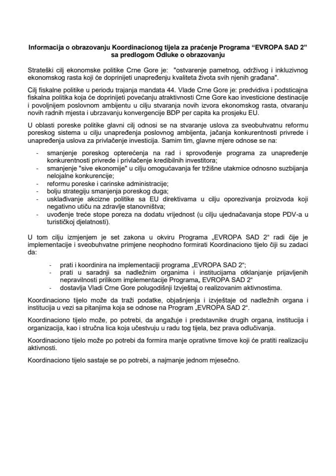 Информација о образовању Координационог тијела за праћење Програма “ЕВРОПА САД 2”  са предлогом Одлуке о образовању