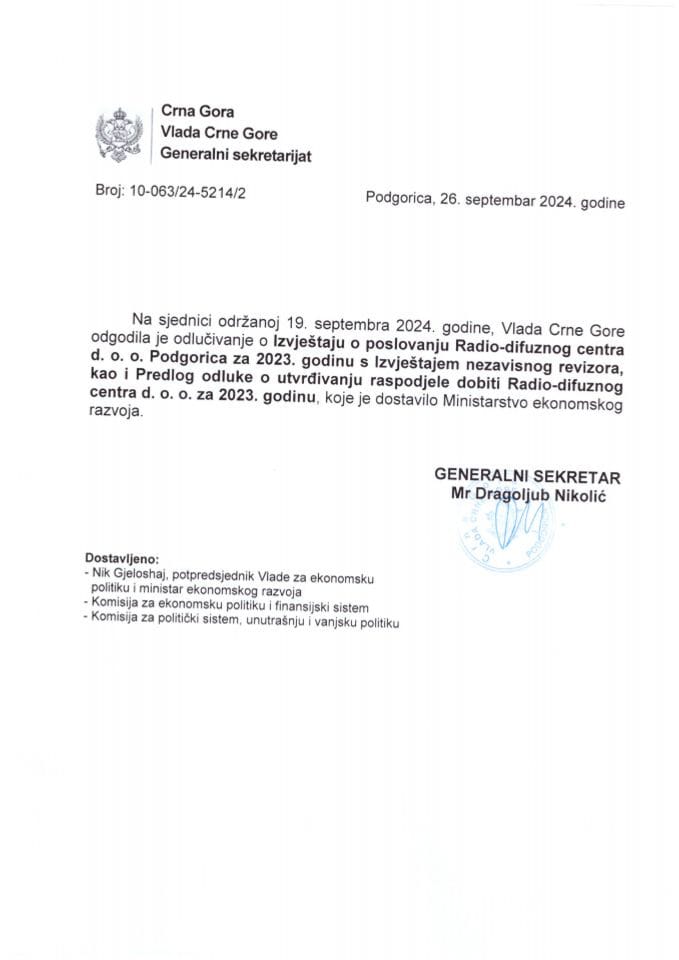 Извјештај о пословању „Радио-дифузног центра“ д.о.о. Подгорица за 2023. годину са Извјештајем независног ревизора, као и Предлог одлуке о расподјели добити Друштва са ограниченом одговорношћу „Радио-дифузни центар“ за 2023. годину – ОДГОЂЕНО - закључци