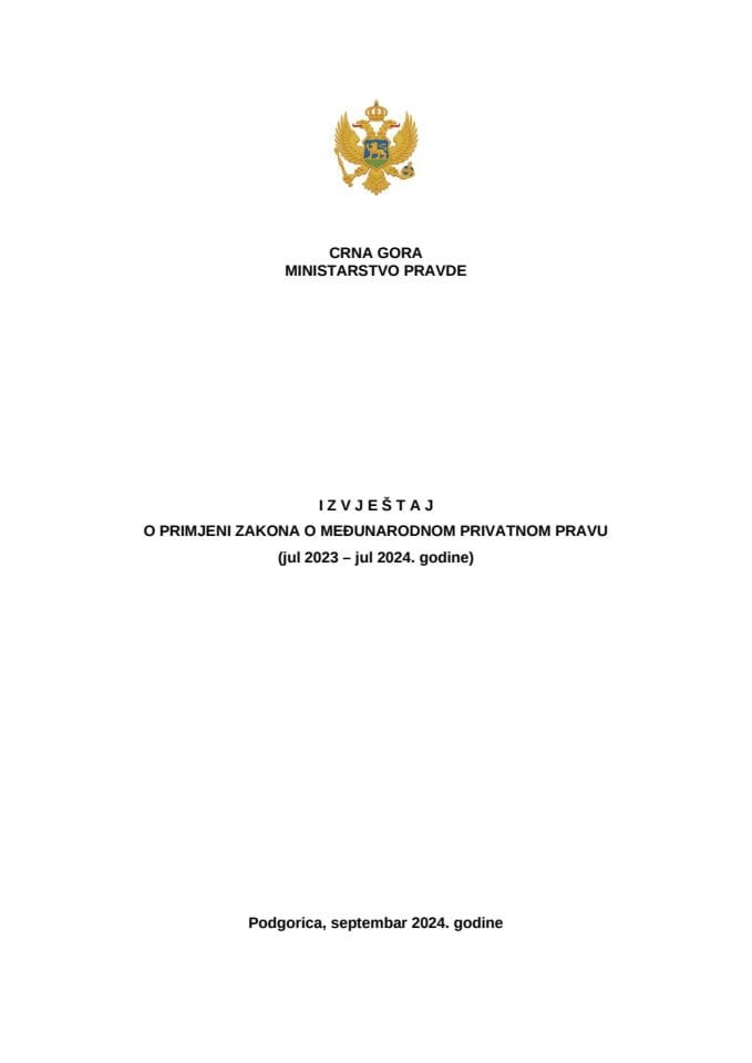 Извјештај о примјени Закона о међународно приватном праву ( јул 2023. – јул 2024. године)