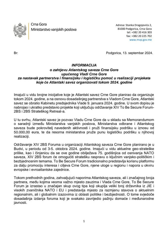 Информација о захтјеву Атлантског савеза ЦГ упућеног Влади Црне Горе за наставак партнерства и финансијску и логистичку помоћ у реализацији пројеката које ће Атлантски савез организовати током 2024, с Предлогом уговора о пословној сарадњи