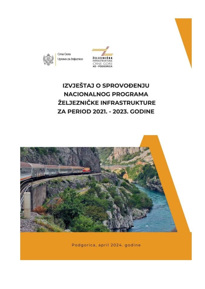 Izvještaj o sprovođenju Nacionalnog programa željezničke infrastrukture za period 2021-2023. godine (bez rasprave)