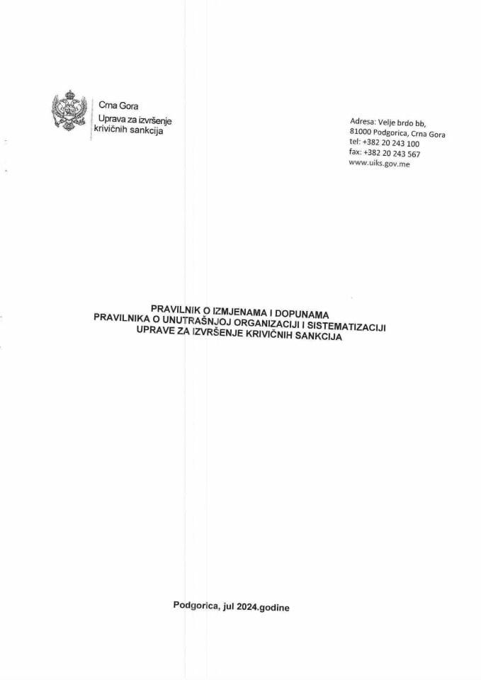 Правилник о измјенама и допунама Правилника о унутрашњој организацији и систематизацији Управе за извршење кривичних санкција