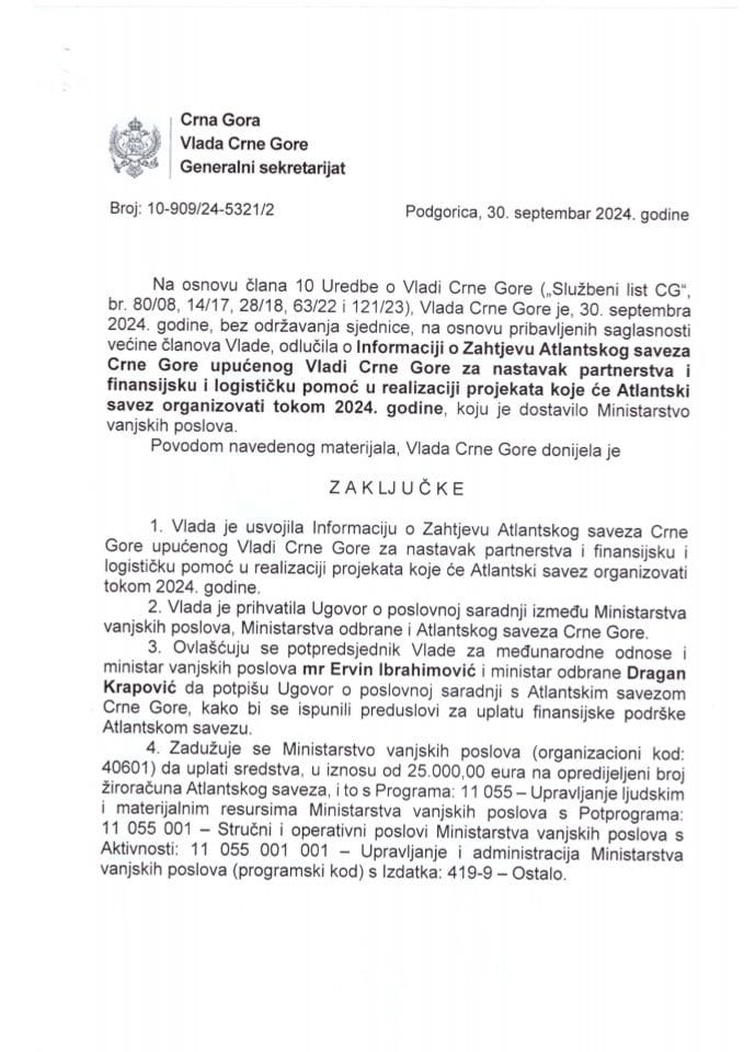 Информација о захтјеву Атлантског савеза Црне Горе упућеног Влади Црне Горе за наставак партнерства и финансијску и логистичку помоћ у реализацији пројеката које ће Атлантски савез организовати током 2024. године - закључци