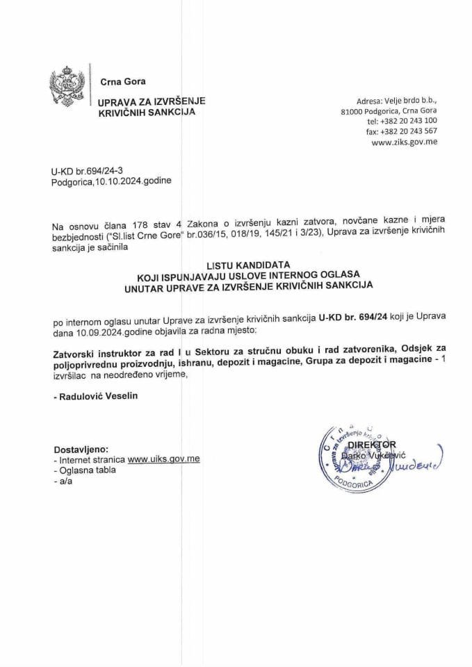 Lista kandidata, datum provjere kandidata, plan provjere znanja, kompetencija i vještina internog oglasa unutar Uprave za izvršenje krivičnih sankcija