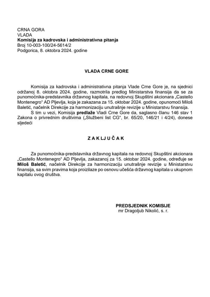 Predlog za određivanje punomoćnika-predstavnika državnog kapitala na redovnoj Skupštini akcionara „Castello Montenegro“ - AD Pljevlja